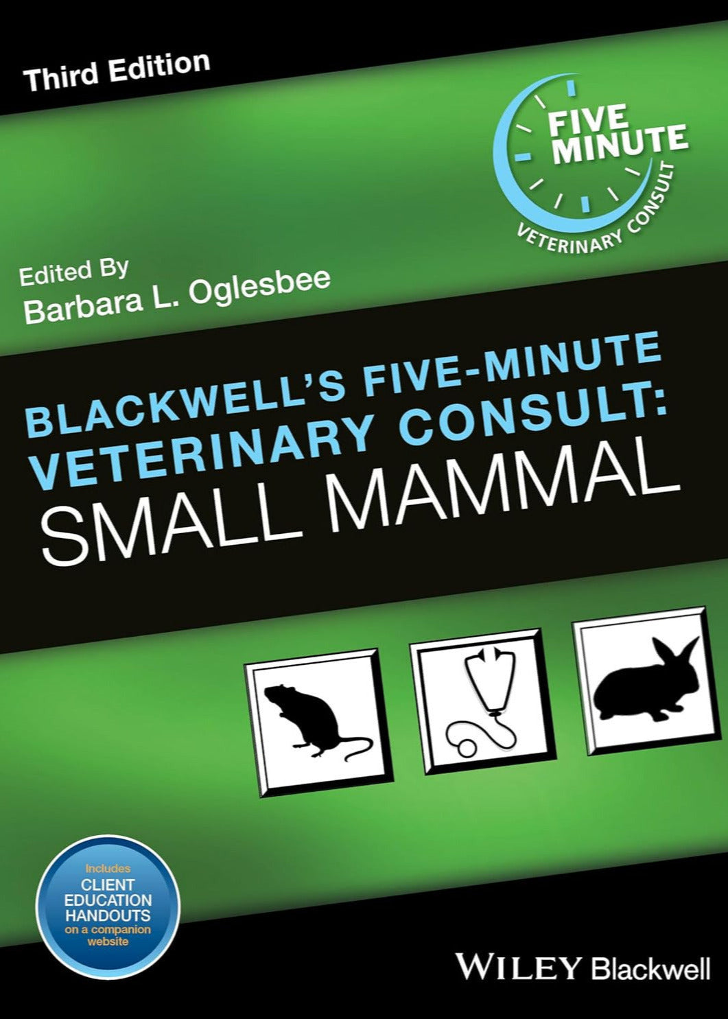 Blackwell´s five-minute veterinary consult: small mammal