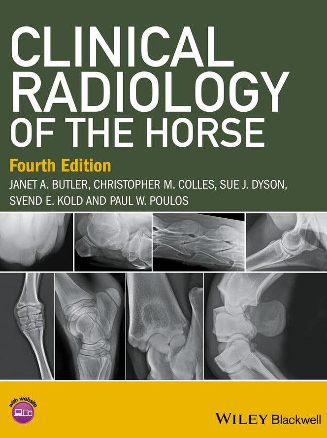 Clinical Radiology of the Horse 4. Edition