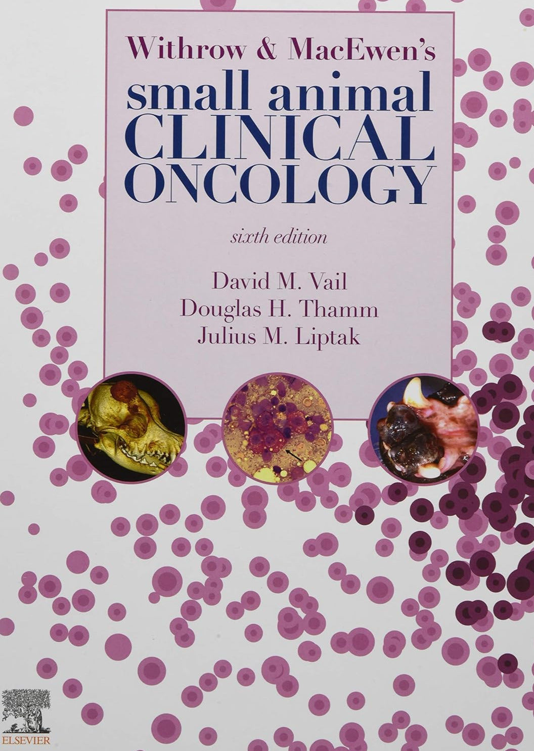 Small Animal Clinical Oncology 6. Edition