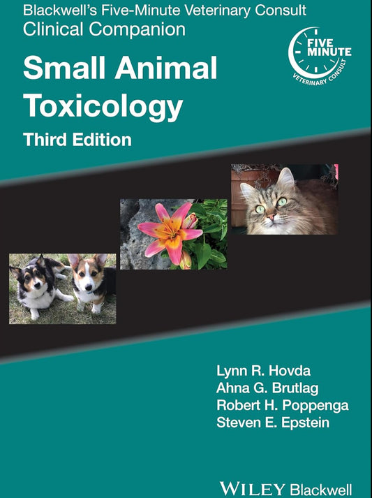 Blackwell´s five-minute veterinary consult: Small Animal Toxicology