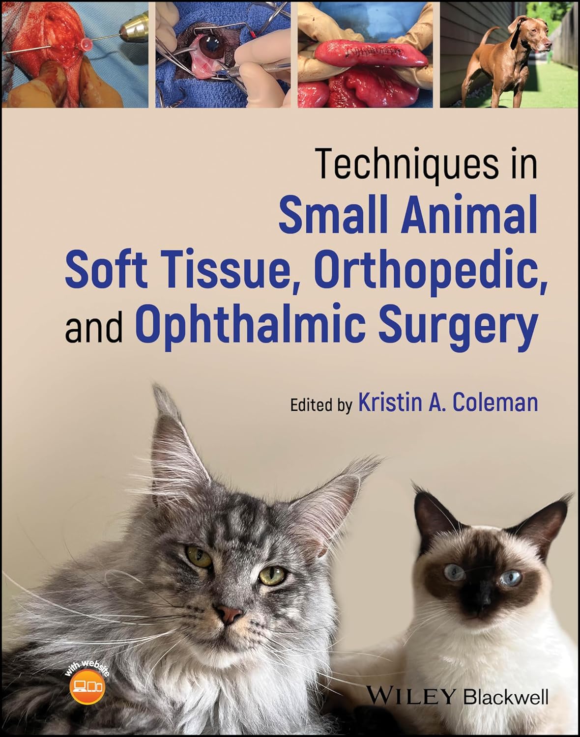 Techniques in Small Animal Soft Tissue, Orthopedic and Ophtalmic Surgeryb