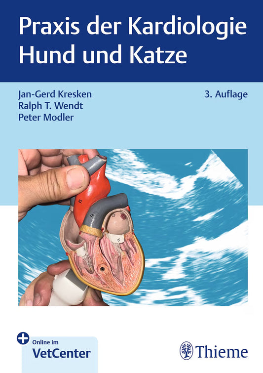 Praxis der Kardiologie Hund und Katze, 3. Auflage