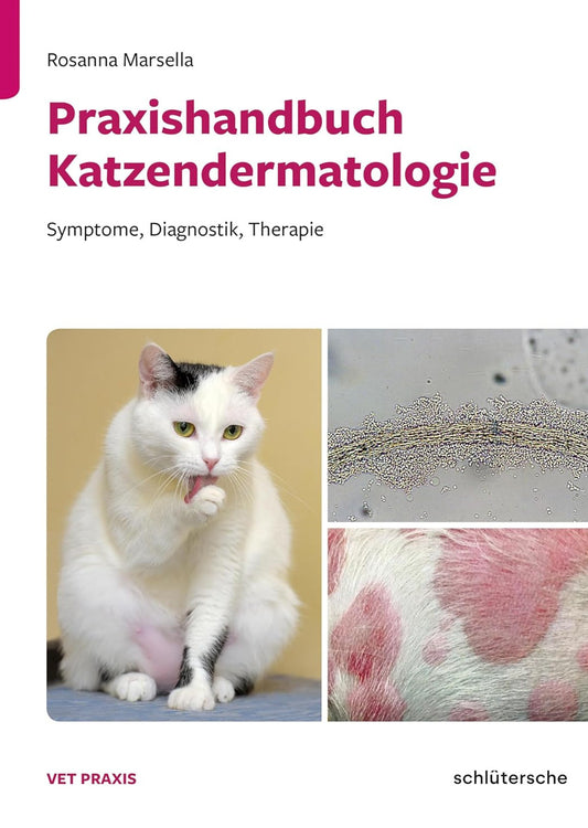 Praxishandbuch Katzendermatologie